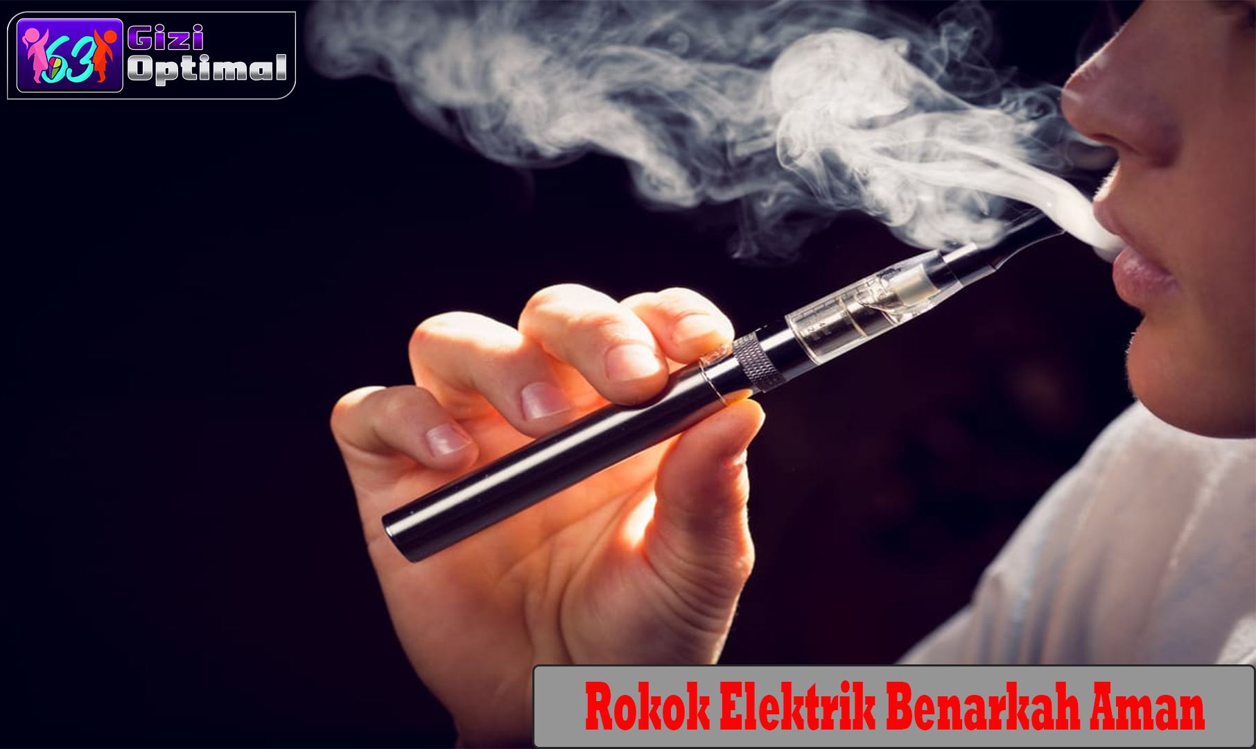 Rokok Elektrik Benarkah Aman?