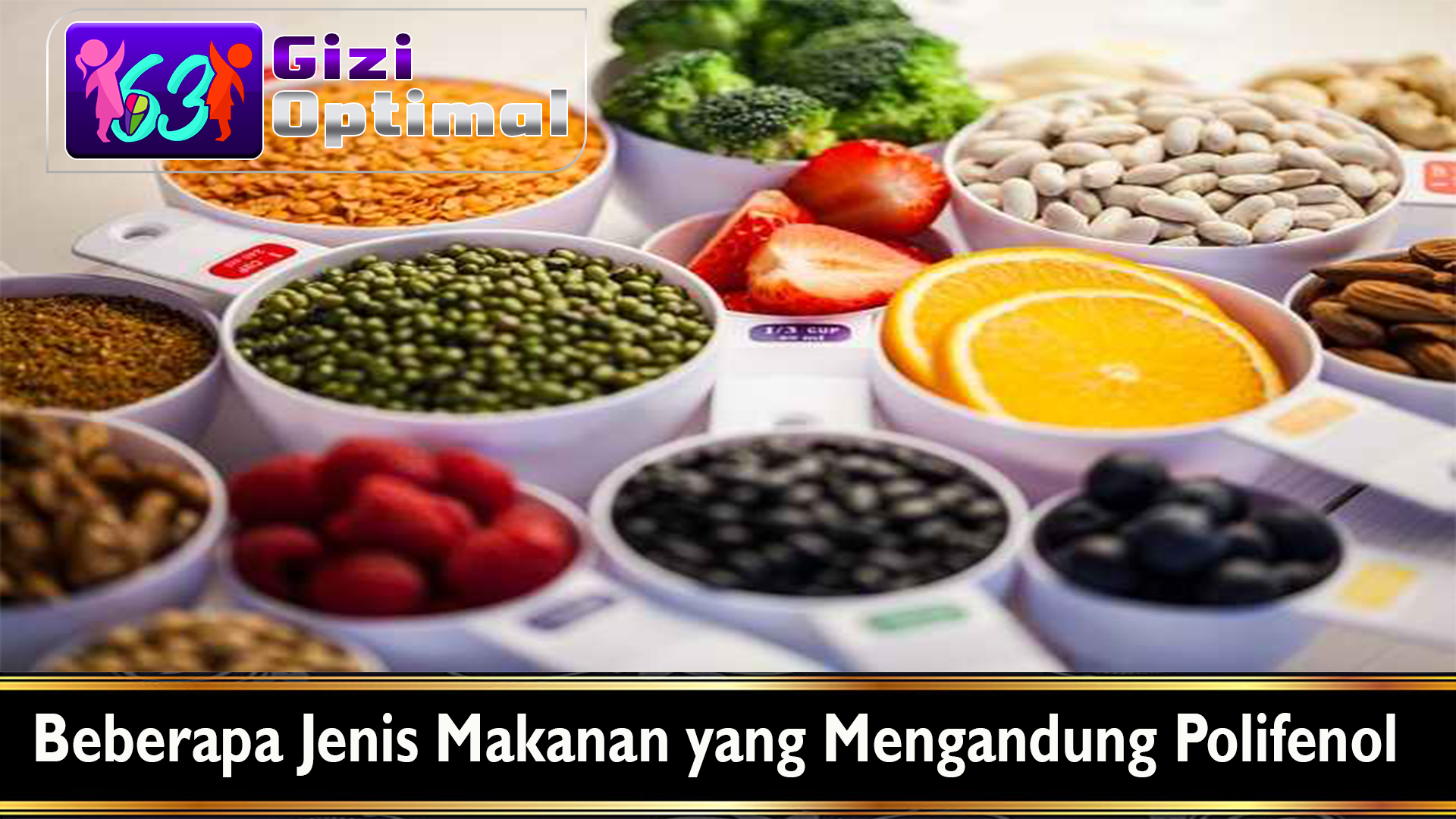 Beberapa Jenis Makanan yang Mengandung Polifenol