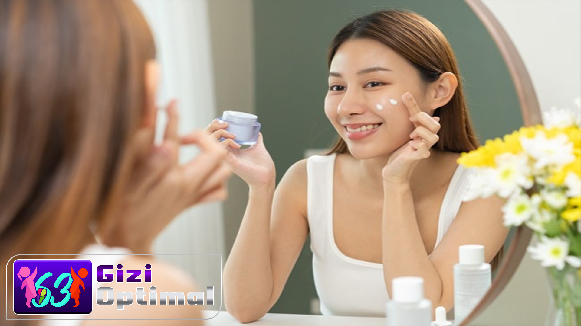 3 Langkah Perawatan Yang Dasar untuk Menjaga Kesehatan Kulit
